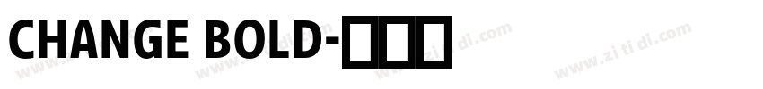 CHANGE BOLD字体转换
